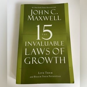 The 15 Invaluable laws of growth book- John C. Maxwell